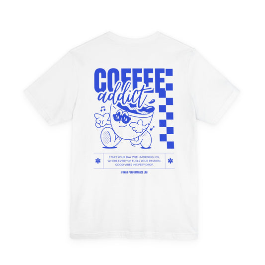 Coffee Addict Unisex T-Shirt - Blue